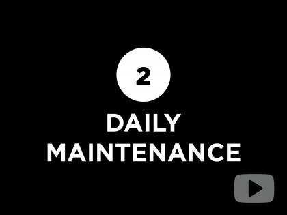 Daily Maintenance